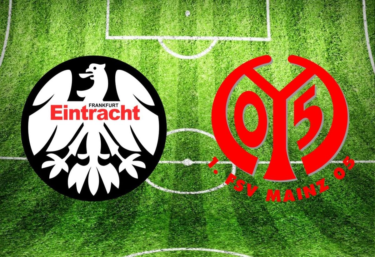 Eintracht Frankfurt – FSV Mainz 05 im TV: Anstoßzeit, Sender und Statistik