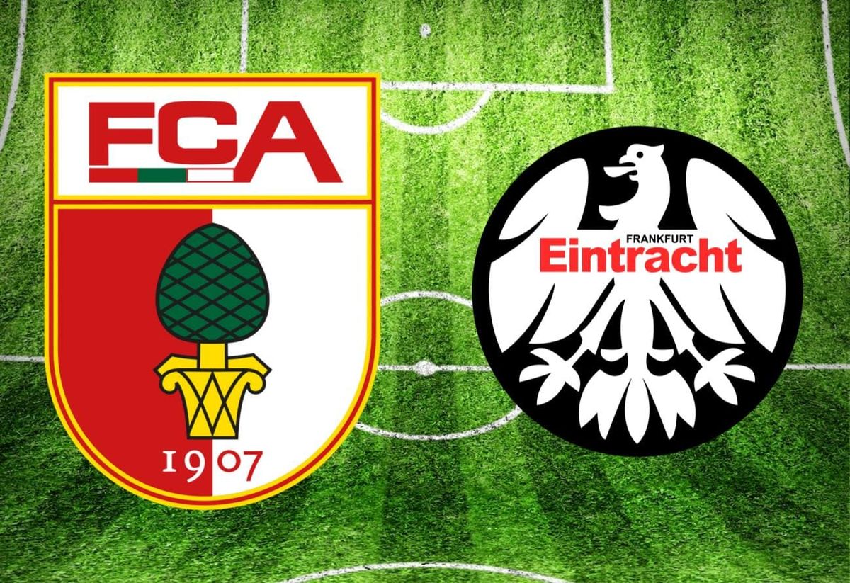FC Augsburg – Eintracht Frankfurt im TV: Anstoßzeit, Sender und Statistik