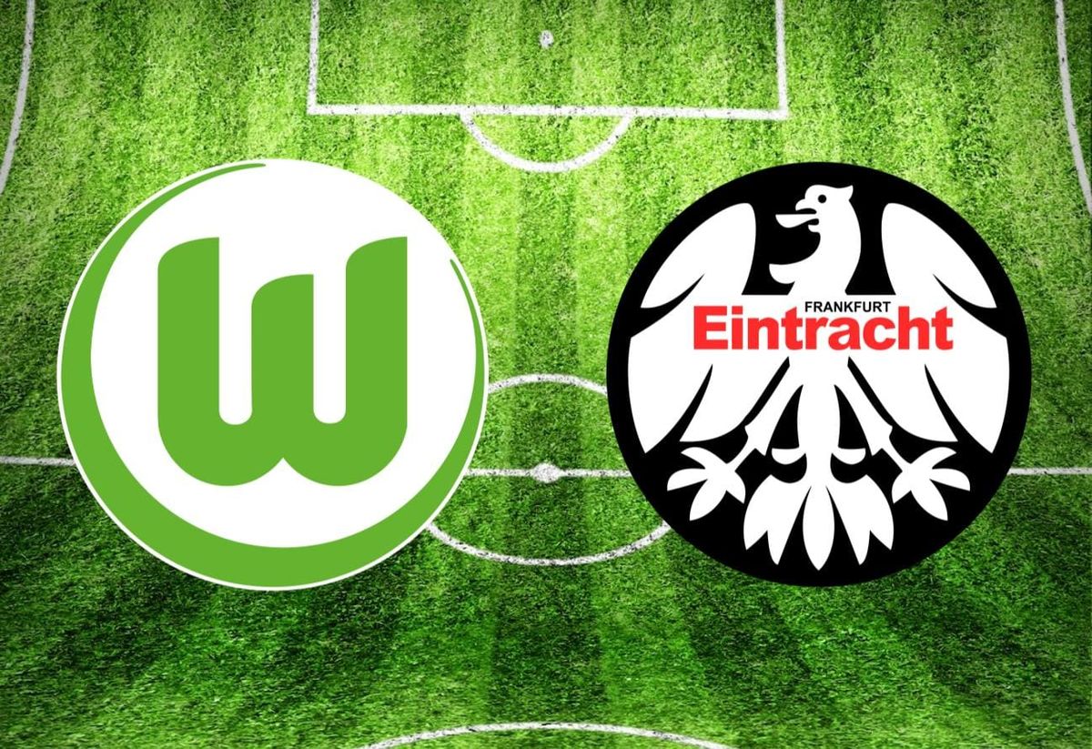 VfL Wolfsburg – Eintracht Frankfurt im TV: Anstoßzeit, Sender und Statistik
