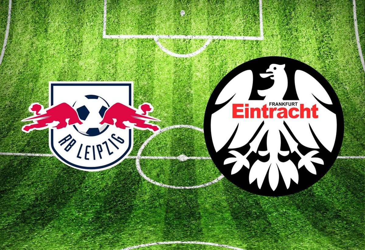 RB Leipzig – Eintracht Frankfurt im TV: Anstoßzeit, Sender und Statistik