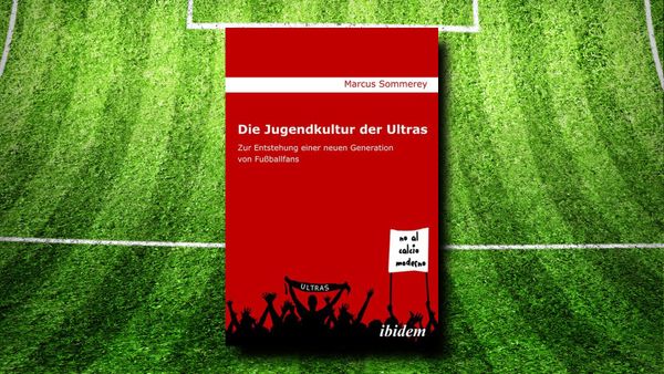 Die Jugendkultur der Ultras
