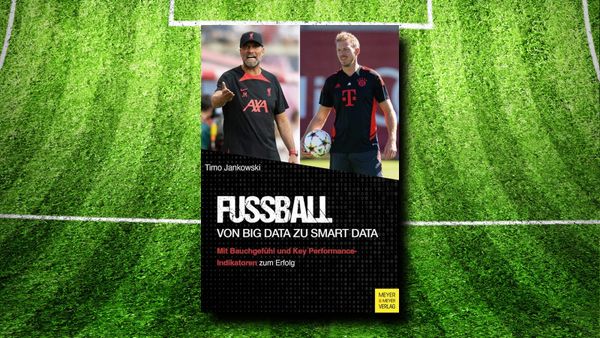 Fußball – Von Big Data zu Smart Data