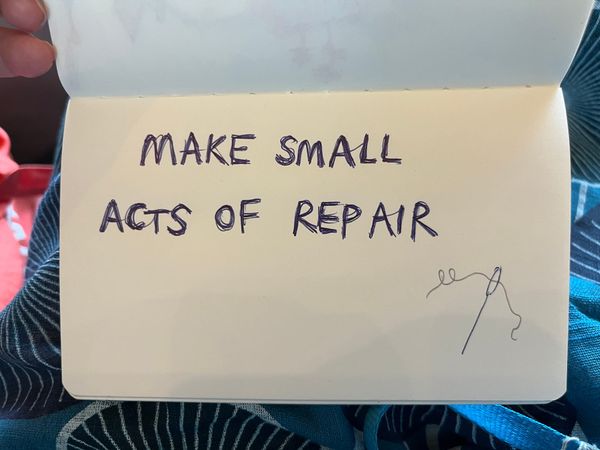Make Small Acts of Repair