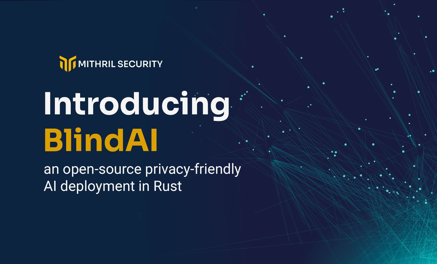 Introducing BlindAI, an Open-Source, Privacy-Friendly AI Deployment in Rust