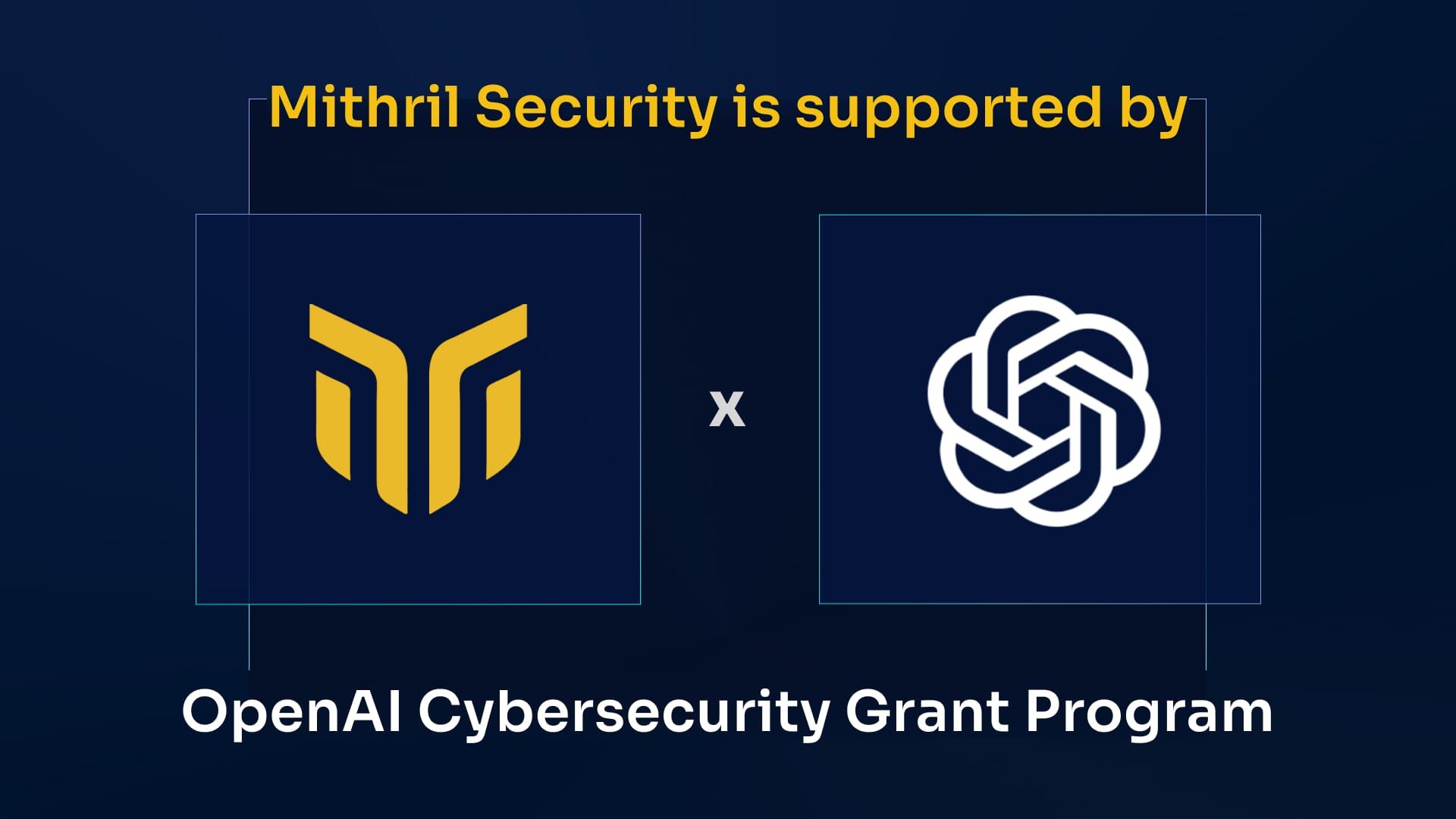 Mithril Security is supported by OpenAI Cybersecurity Grant to build Confidential AI.