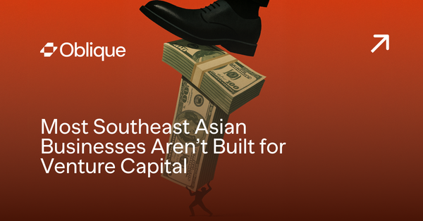 Most Southeast Asian Businesses Aren’t Built for Venture Capital