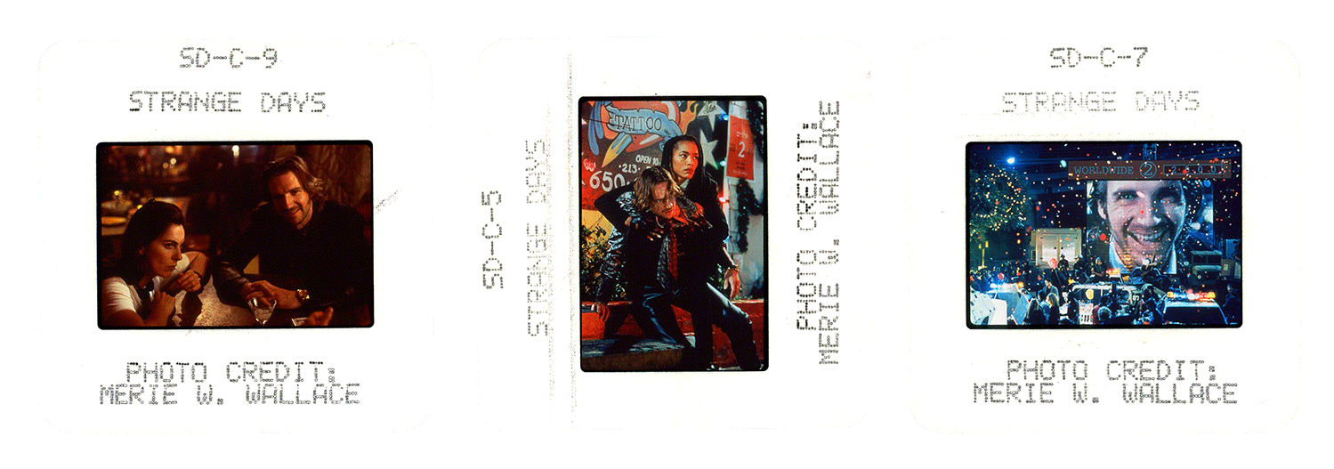 STRANGE DAYS slides; courtesy of 20th Century Fox, photos by Merie W. Wallace.