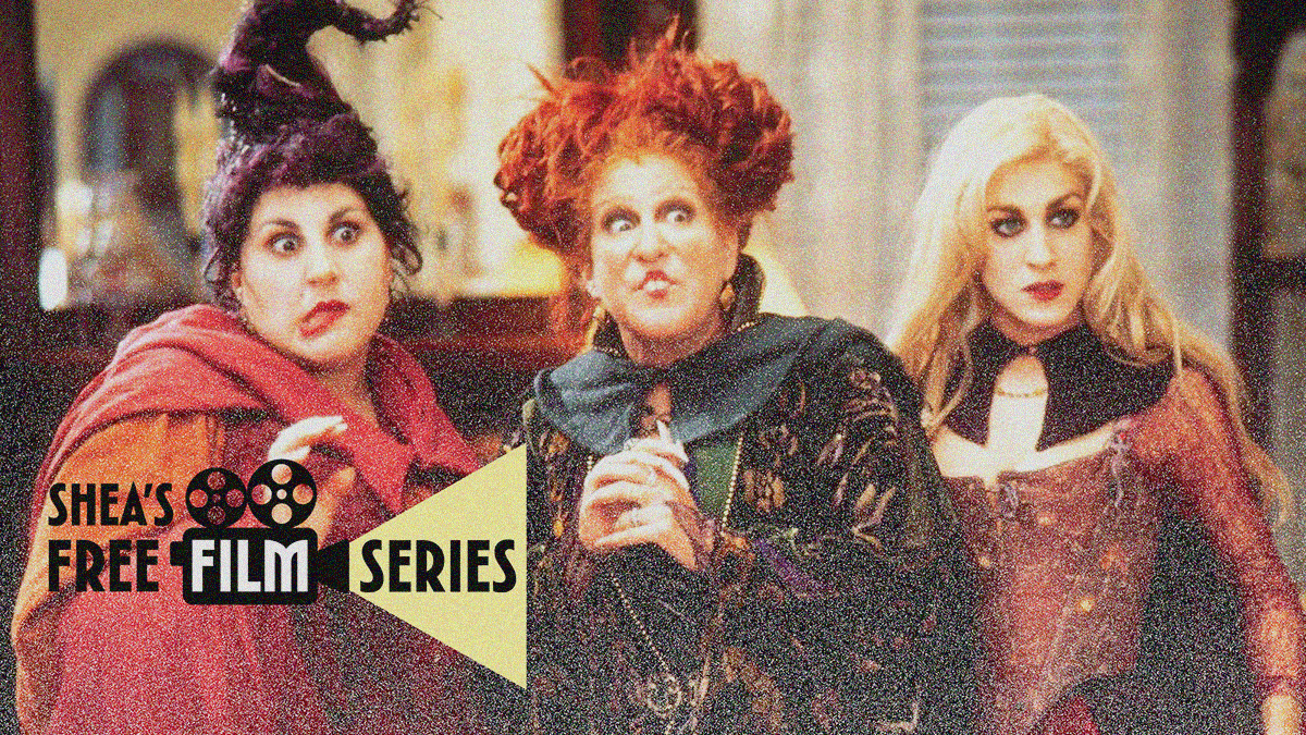 Three witches look off-screen with funny faces. Shea's Free Film Series logo puts "Film" in a projector and "Series" in a yellow triangle beam of light.