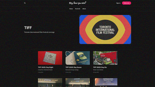 Screenshot of the TIFF tag on Hey, Have You Seen? featuring recent daily dispatches links.