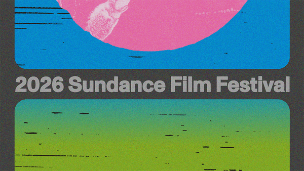 2026 Sundance Film Festival brand image. Text in between two partial, colorful film strip frames.