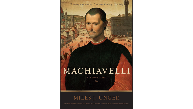 Book Review: "Machiavelli: A Biography" Book Review
