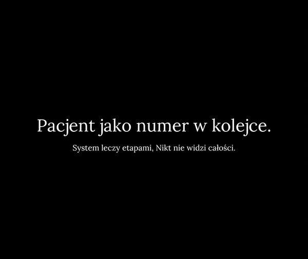 Pacjent jako numer w kolejce..