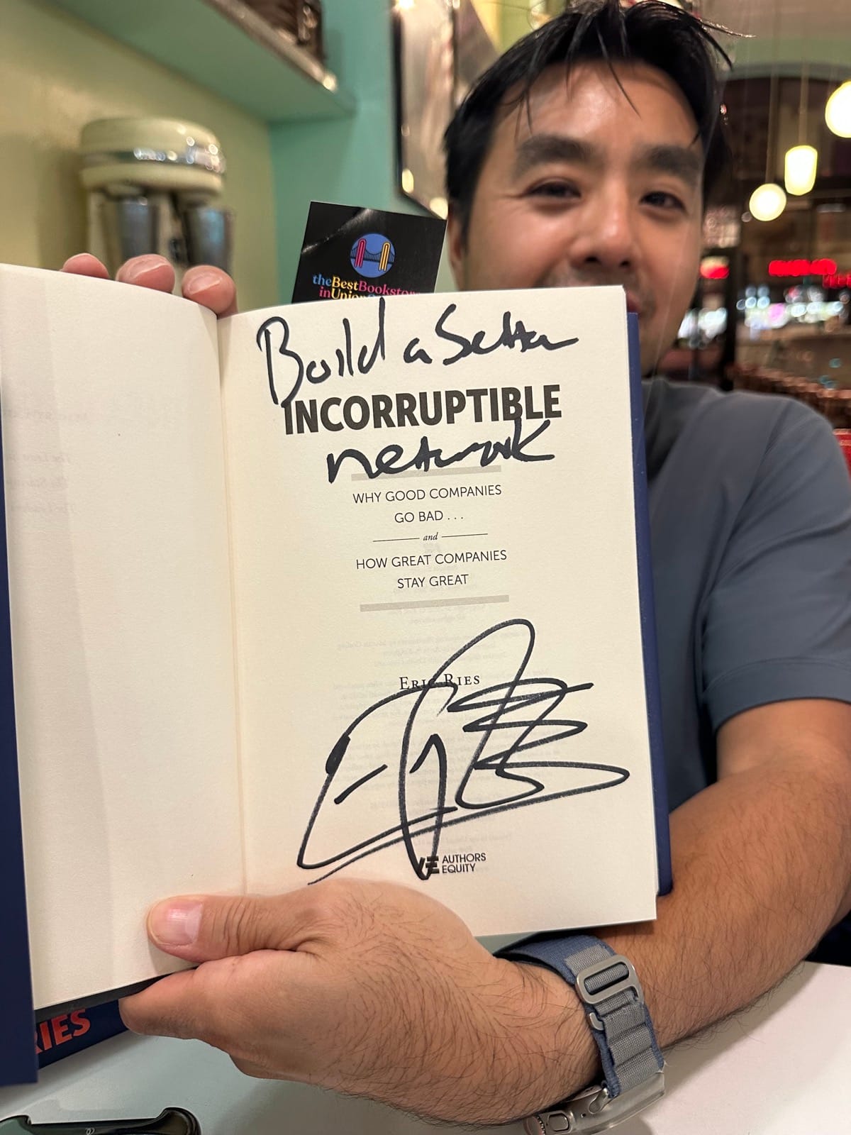 Eric Ries's handwritten inscription of our company mission inside the front of his book, Incorruptible.