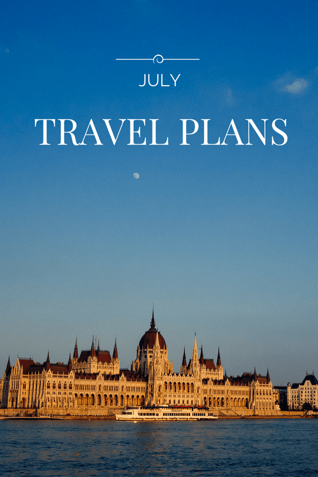 July Travel Plans 2015