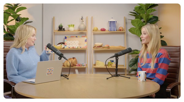 amy poehler and gwyneth paltrow on the good hang podcast