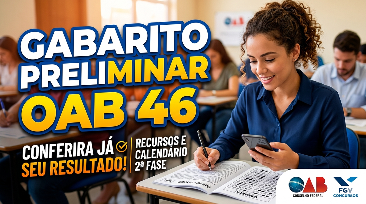 Gabarito Preliminar OAB 46 (1ª Fase): Confira as Respostas e Prazos de Recurso