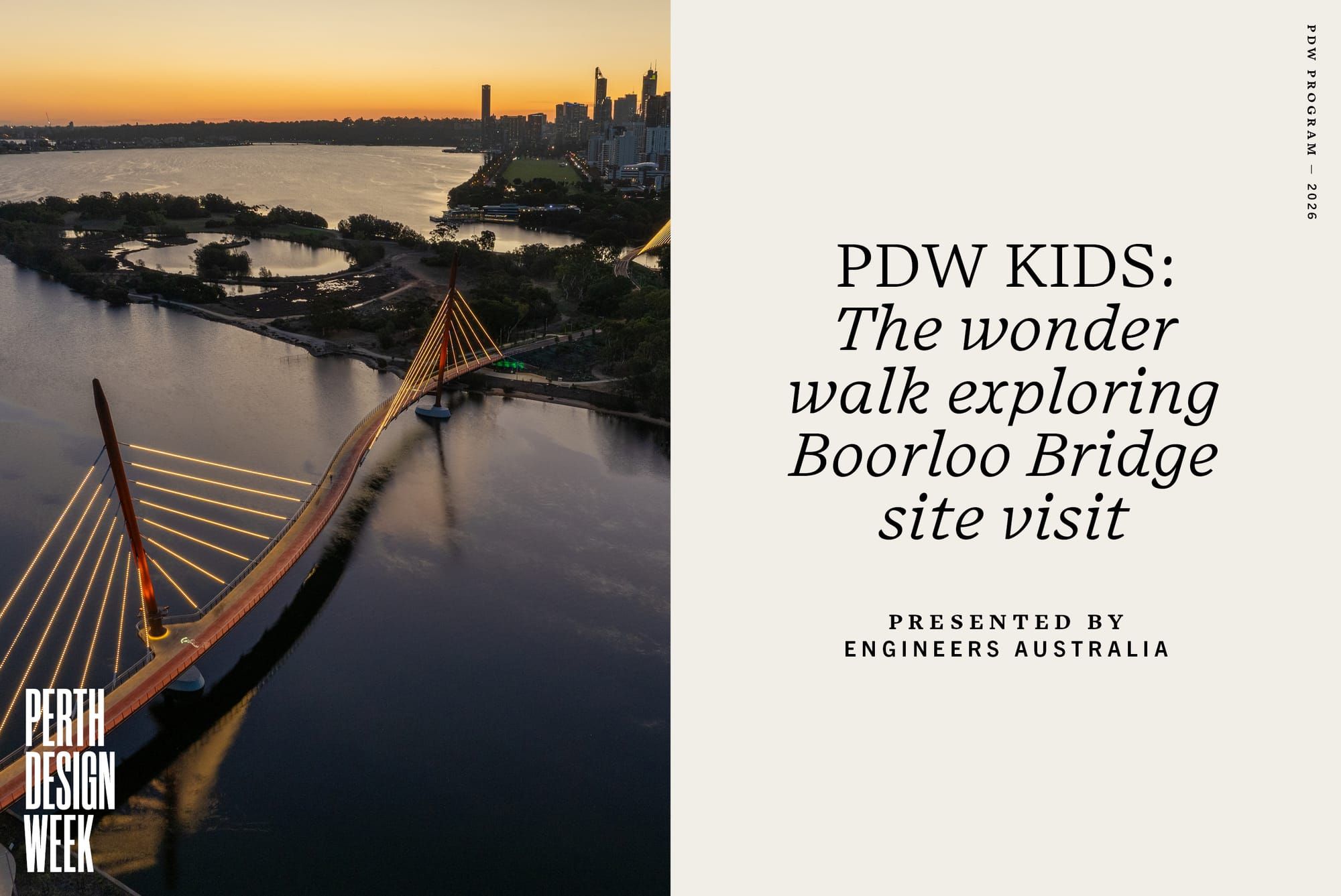 New! PDW Kids: The wonder walk exploring Boorloo Bridge site visit