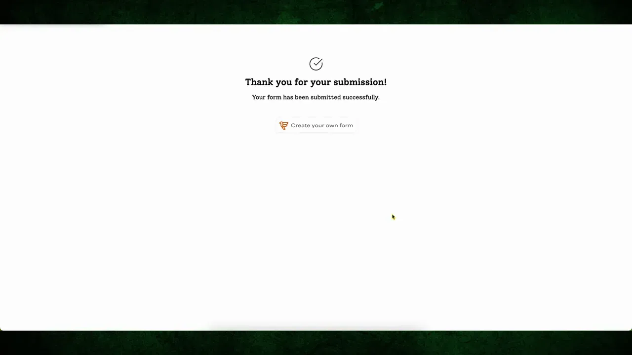 Successful form submission message after publishing form