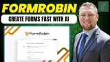 FormRobin Review - Build Forms in Seconds with AI Magic!
