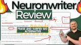 My Honest NEURONWriter Review in 2025 After 4 Years of Use
