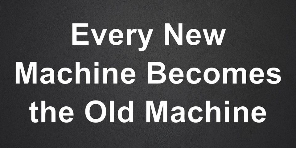 Every Generation Thinks the New Machine Is the Last Machine. It Never Is.