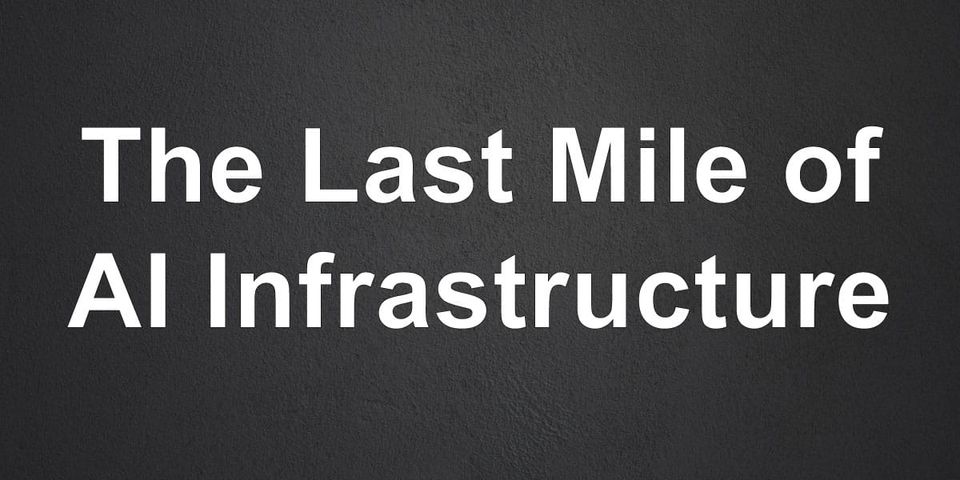 The Last Mile of Industrial AI Is Not a Software Problem