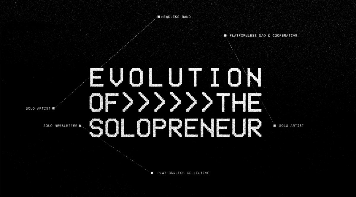Evolution of the solopreneur 📁