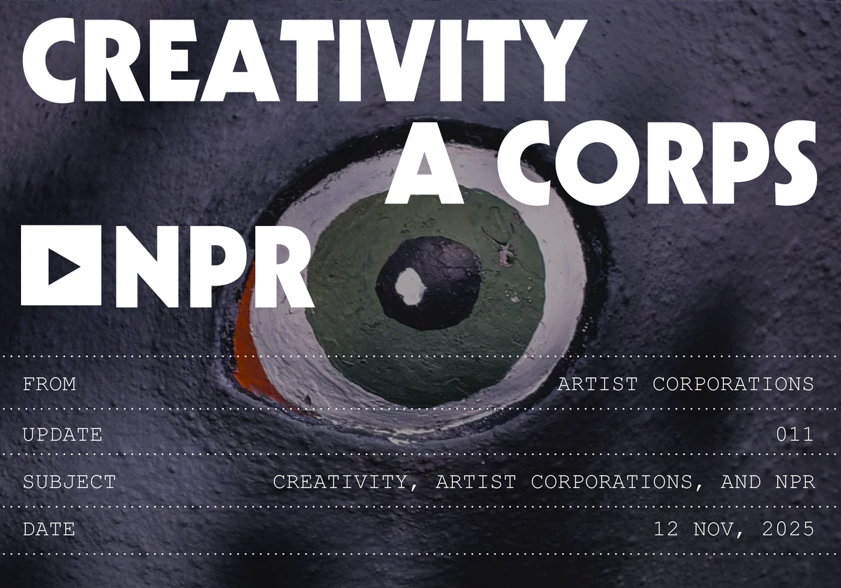 Creativity, Artist Corporations, and NPR