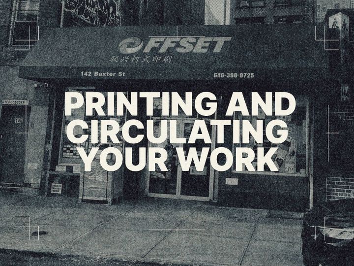 Tips for printing and circulating your work