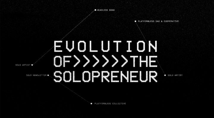Evolution of the solopreneur 📁