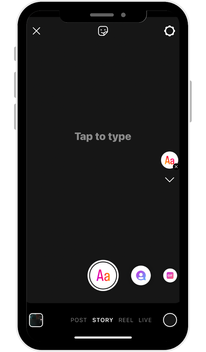 Instagram Story ‘Create’ mode screen on a smartphone. The screen is mostly black with the words ‘Tap to type’ in grey in the center