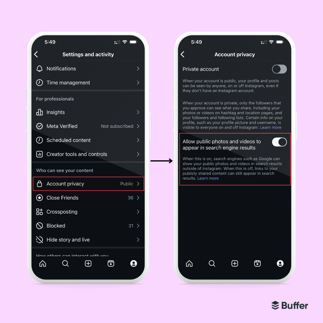 Instagram SEO tip: Enable “Allow public photos and videos to appear in search engine results” in Account Privacy settings to boost discoverability beyond Instagram.