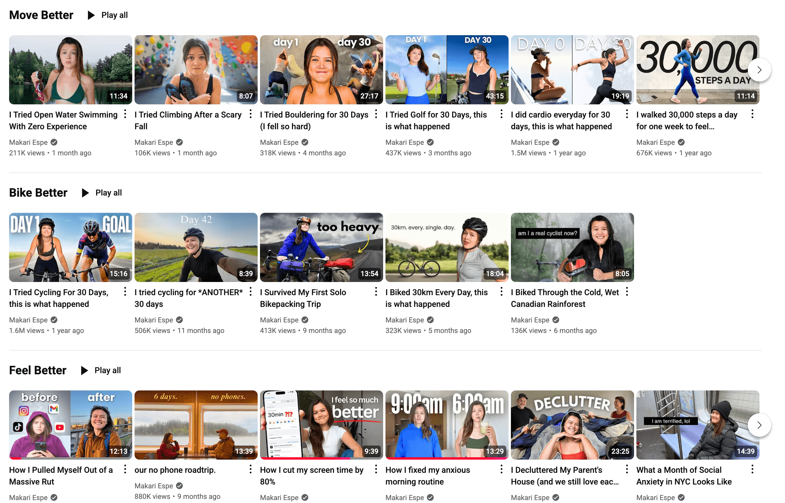 Here’s alt text under 190 characters for this image:  YouTube channel page with video playlists titled “Move Better,” “Bike Better,” and “Feel Better,” showing thumbnails of fitness and lifestyle challenge videos by Makari Espe.