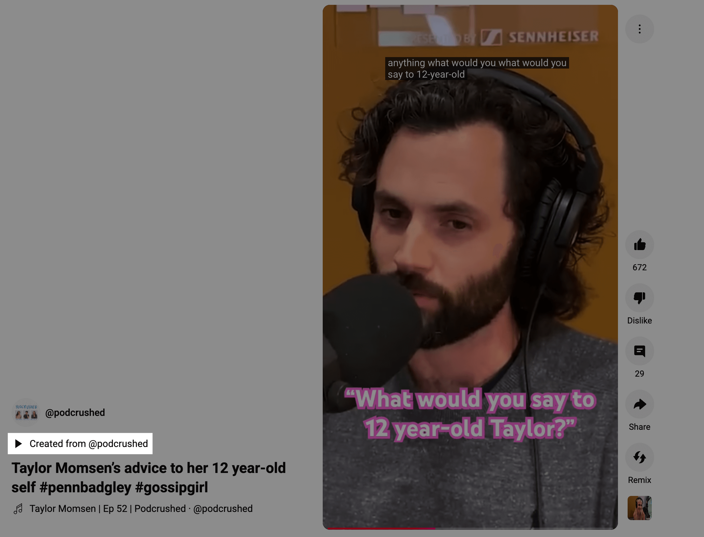 Here’s alt text under 190 characters for this image:  Penn Badgley speaks into a mic during a podcast. On-screen text reads: “What would you say to 12 year-old Taylor?” He wears large headphones and a dark sweater.