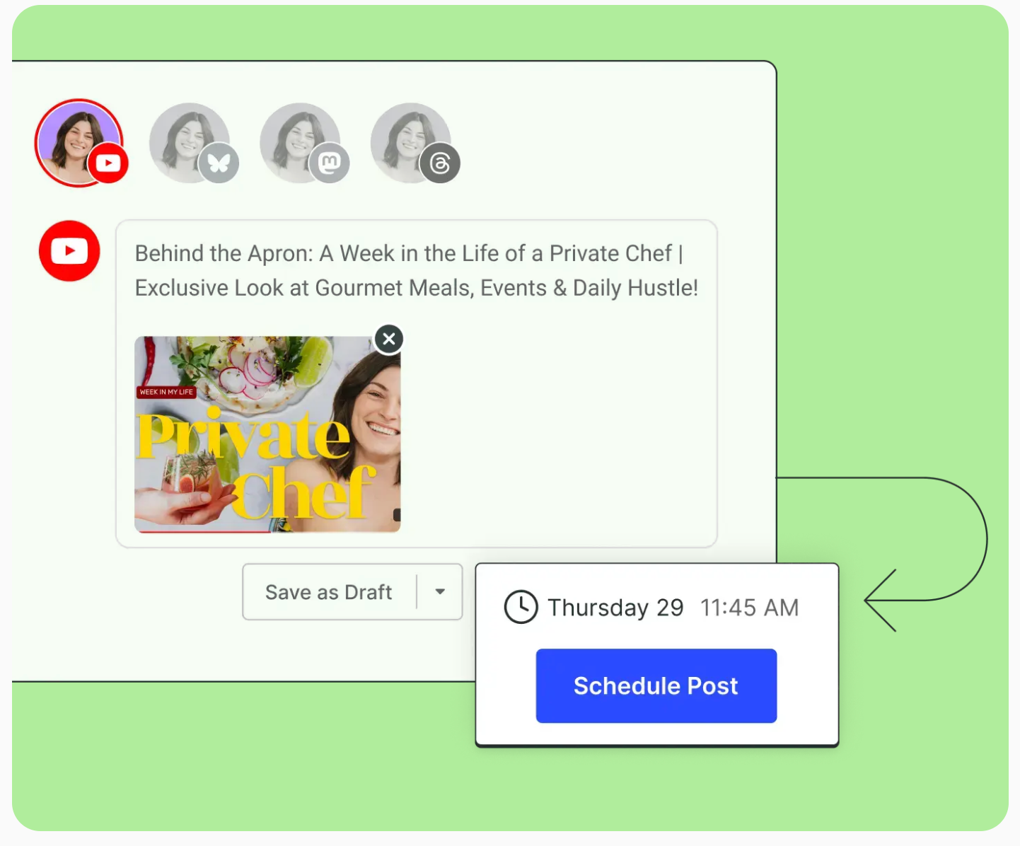 Alt text (under 190 characters):  A YouTube Short titled “Private Chef” is being scheduled in Buffer. The thumbnail shows a smiling woman and plated food. A dropdown shows it set to publish Thursday at 11:45 AM.
