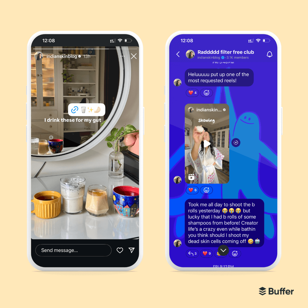 Two Instagram screenshots: a Story with a sticker linking to drinks for gut health, and a group chat where the creator shares behind-the-scenes of filming and connects with fans in a broadcast channel.