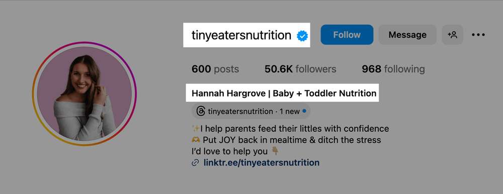 Grow on Instagram with a keyword-rich name field: Hannah Hargrove's tinyeatersnutrition profile showing "Baby + Toddler Nutrition" beside her name and 50.6K followers