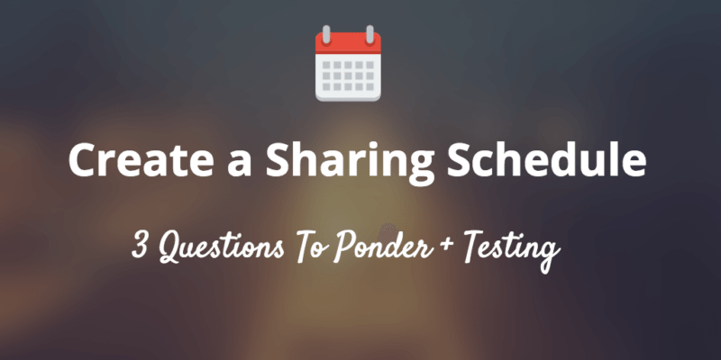 how to create social media sharing schedule