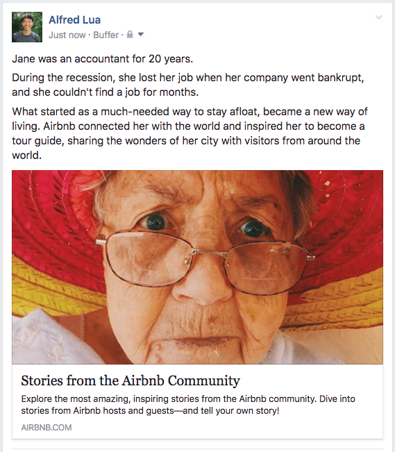 Dave Lieber’s V Formula example Jane was an accountant for 20 years. During the recession, she lost her job when her company went bankrupt, and she couldn't find a job for months. What started as a much-needed way to stay afloat, became a new way of living. Airbnb connected her with the world and inspired her to become a tour guide, sharing the wonders of her city with visitors from around the world.