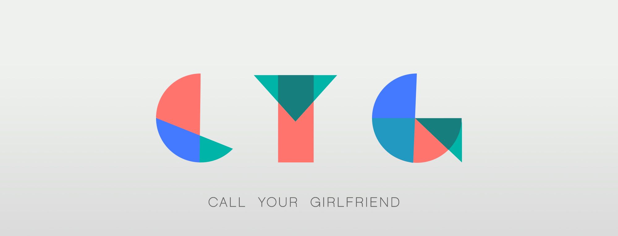 call your girlfriend