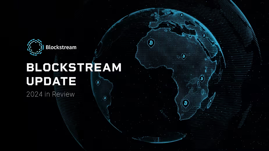 Blockstreamアップデート：2024年の振り返り
