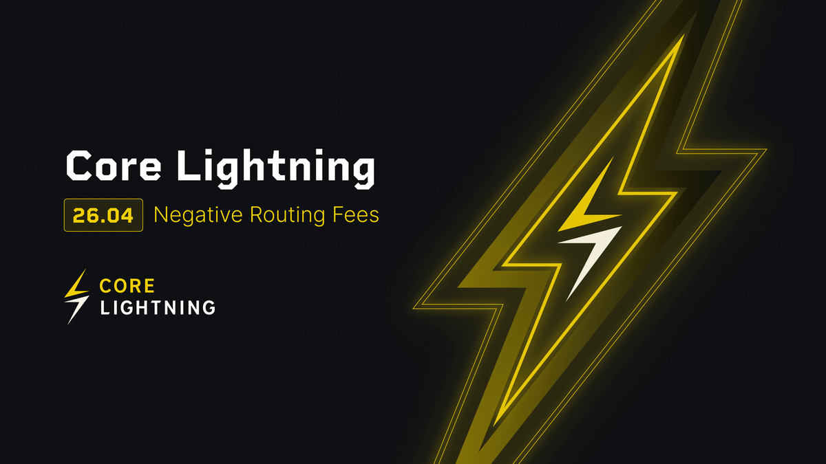 Core Lightning 26.04: "ネガティブルーティング手数料"
