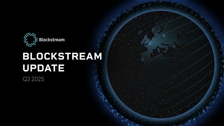 Blockstream 四半期アップデート - Q3 2025
