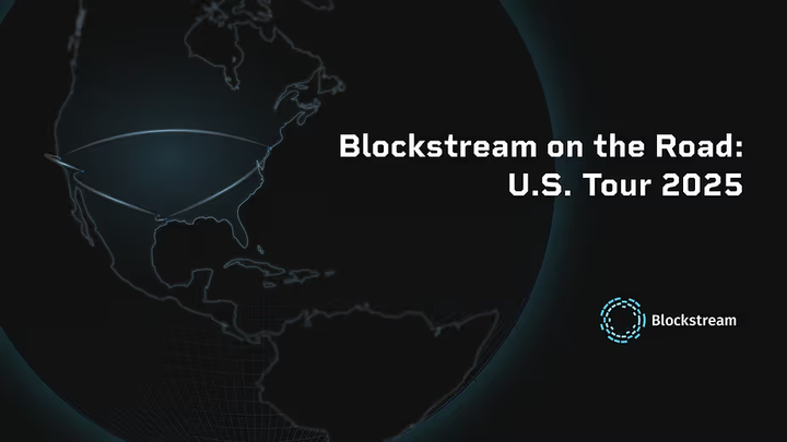 Blockstream、米国ツアーを締めくくる決定的なメッセージ：金融の未来はビットコインの上に構築される