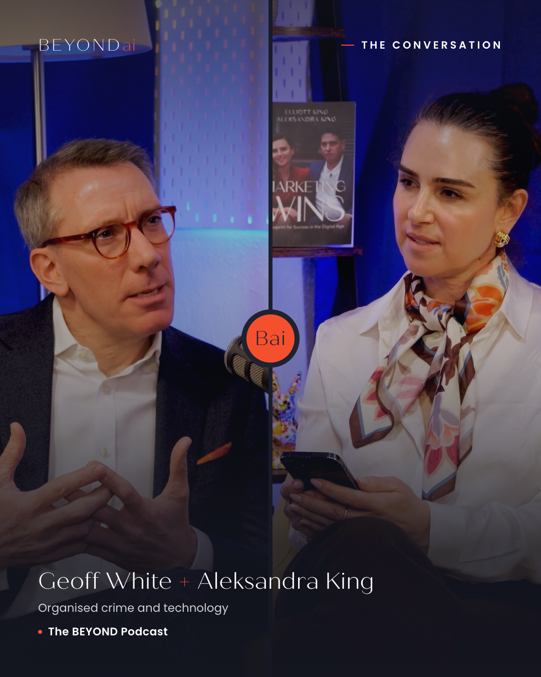 Geoff White in conversation with Aleksandra King on The BEYOND Podcast
