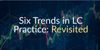 What to Watch for: Six Trends in Letter of Credit Practice | Revisited