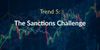 Trend 5: The Sanctions Challenge
