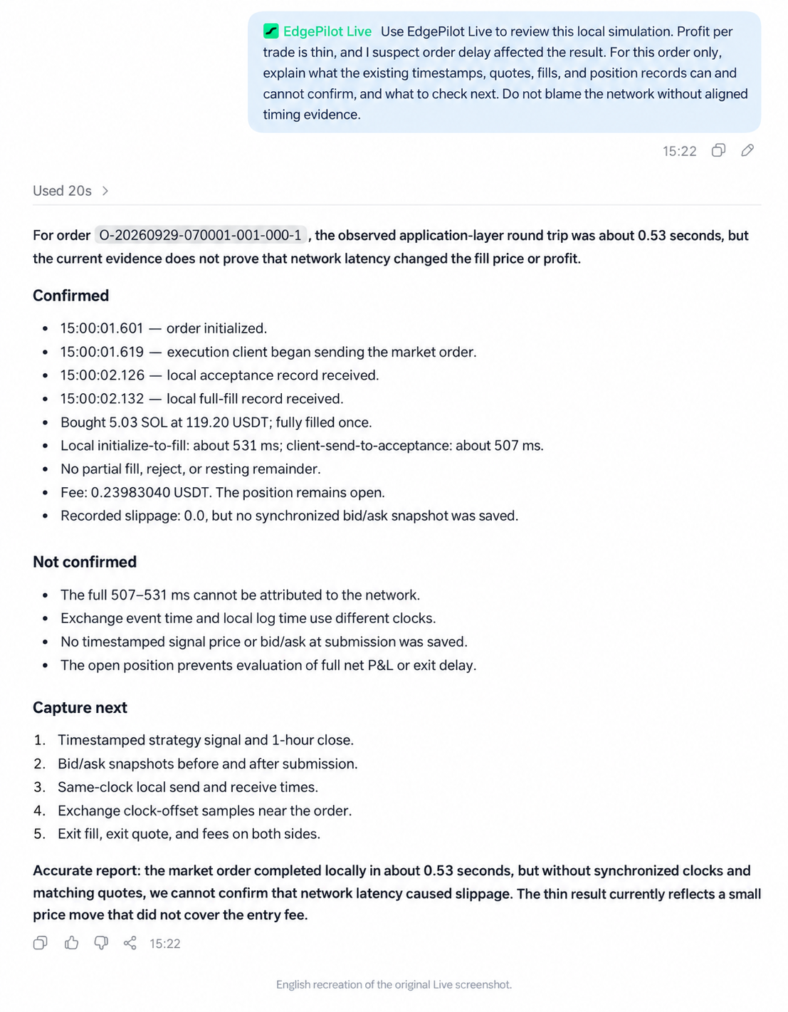 English recreation of an EdgePilot Live response reviewing one simulated order, separating confirmed facts from unconfirmed latency claims and listing data to capture next.