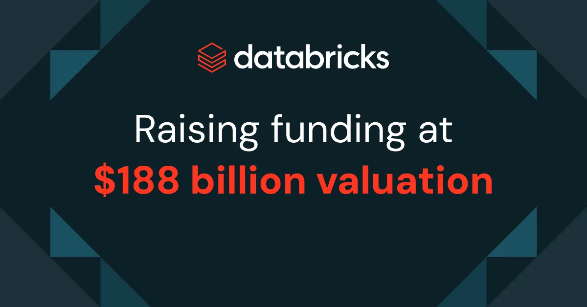 Databricks levanta una ronda a 188.000 millones de valoración, liderada por Coatue