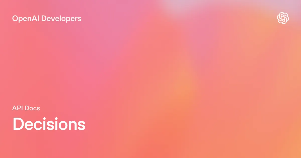 OpenAI lanza Decisions API: clasifica 10 veces más rápido